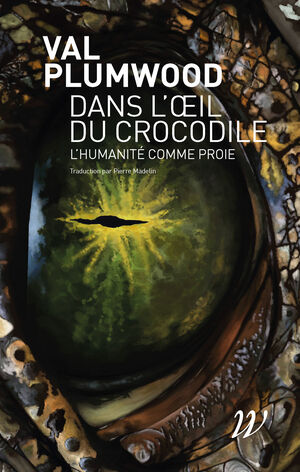 Dans l’œil du crocodile