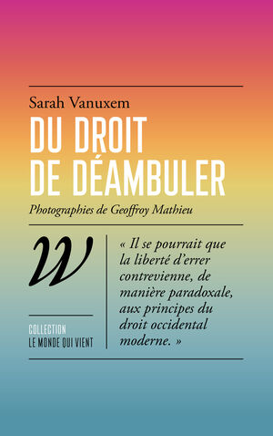 Du droit de déambuler