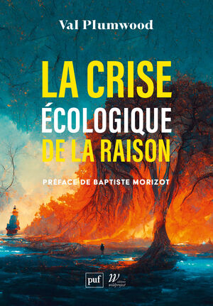 La Crise écologique de la raison