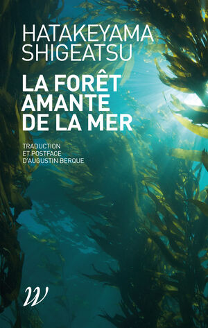 La Forêt amante de la mer