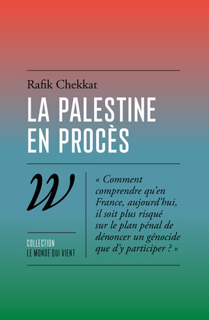 La Palestine en procès
