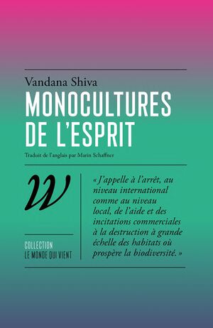 Monocultures de l’esprit